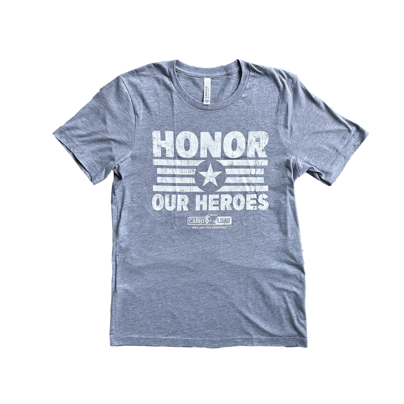 Honor Our Heroes - Grey - Carry The Load Shop