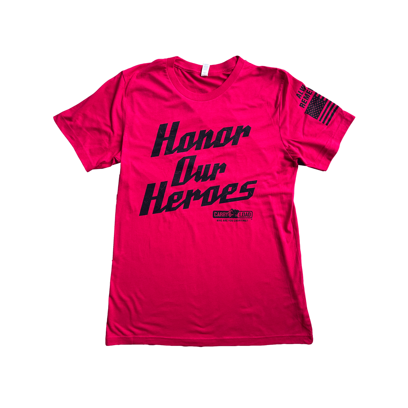 Honor Our Heroes - Red - Carry The Load Shop